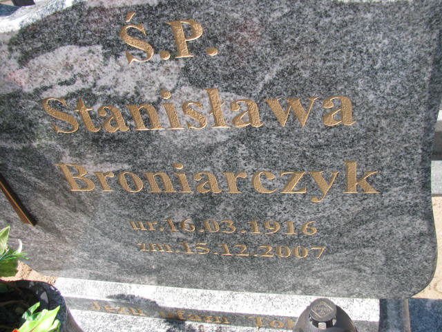 Grób STANISŁAWA BRONIARCZYK